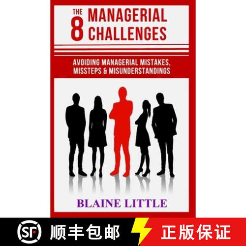 【3-4周达】The 8 Managerial Challenges: Avoiding Managerial Mistakes, Missteps & Misunderstandings [9798295872778]