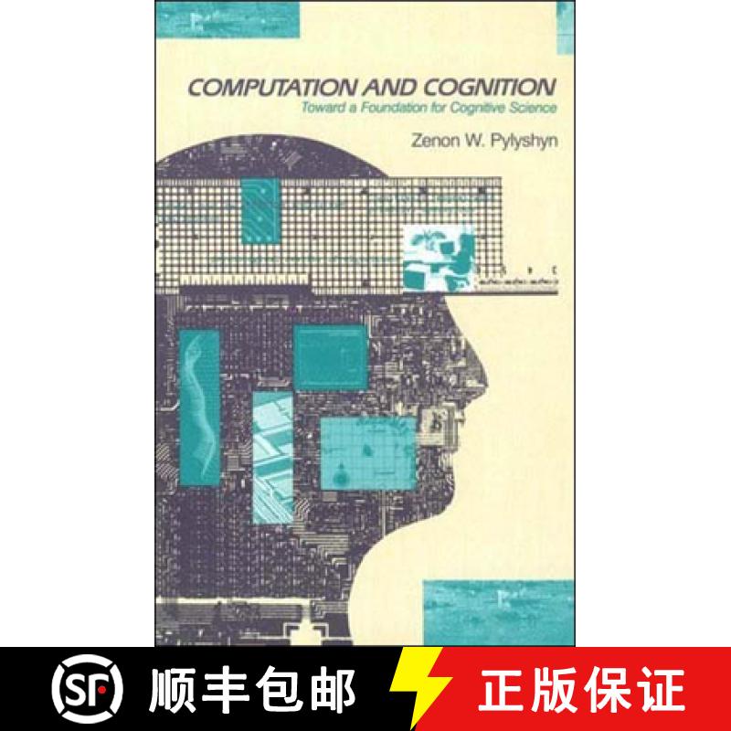 【2-3周达】Computation and Cognition: Toward a Foundation for Cognitive Science [9780262660587]