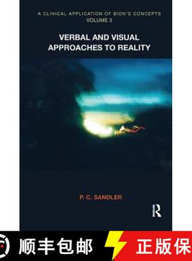【3-4周达】A Clinical Application of Bion's Concepts : Verbal and Visual Approaches to Reality [9781780490687]