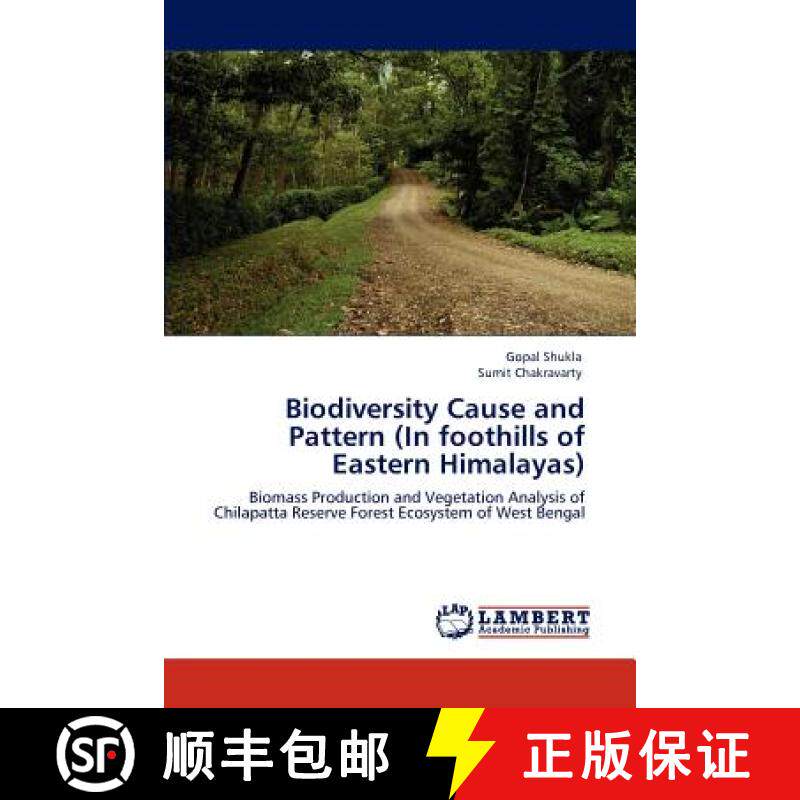 预订 Biodiversity Cause and Pattern (In foothills of Eastern Himalayas) [9783846586112]