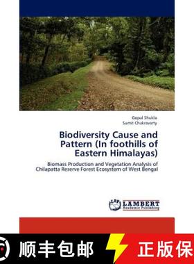 预订 Biodiversity Cause and Pattern (In foothills of Eastern Himalayas) [9783846586112]