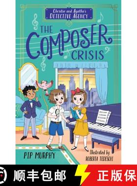 【3-4周达】Christie and Agatha's Detective Agency: The Composer Crisis [9781802630831]