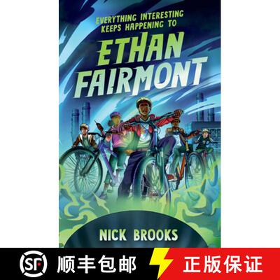 【3-4周达】Everything Interesting Keeps Happening to Ethan Fairmont [9781454947141]