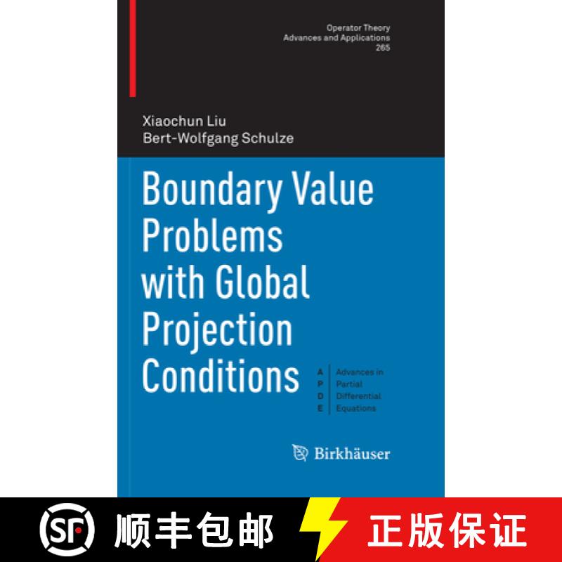 【3-4周达】Boundary Value Problems with Global Projection Conditions [9783030099336]