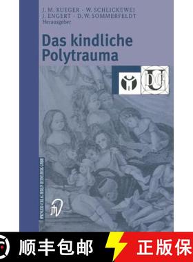 【3-4周达】Das Kindliche Polytrauma [9783798514409]