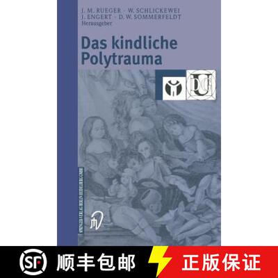 【3-4周达】Das kindliche Polytrauma [9783798514409]