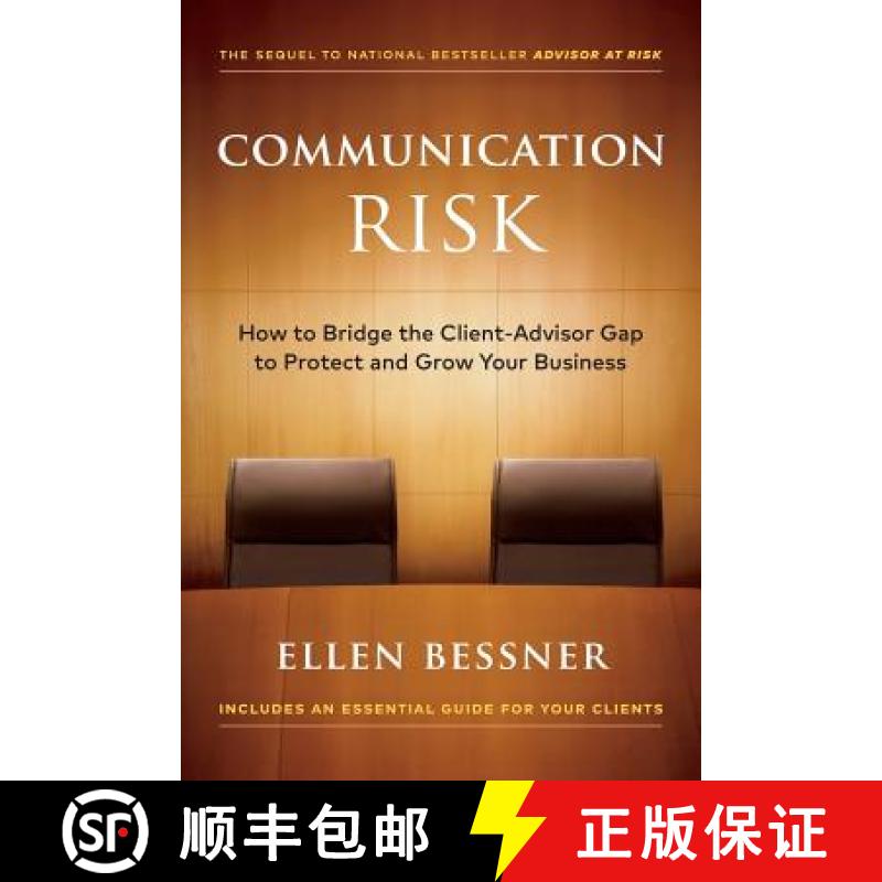 【2-3周达】Communication Risk: How to Bridge the Client-Advisor Gap to Protect and Grow Your Business [9781775383703]