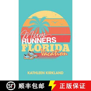 Mum 4周达 Runners Florida 9781916303539 Vacation