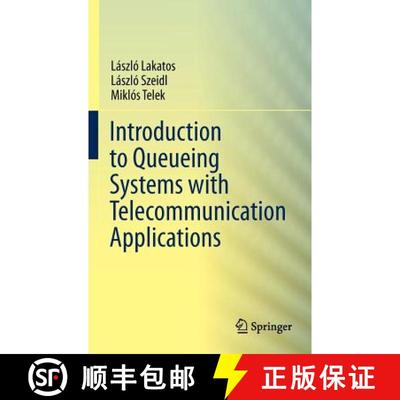 【3-4周达】Introduction to Queueing Systems with Telecommunication Applications [9781461453161]