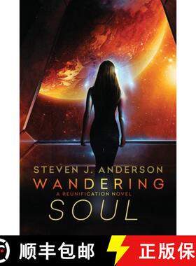 【3-4周达】Wandering Soul: A Reunification Novel, Book 2 [9780999178836]