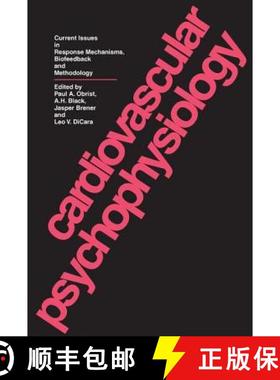 【3-4周达】Cardiovascular Psychophysiology : Current Issues in Response Mechanisms, Biofeedback and M... [9780202361468]