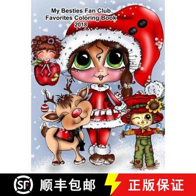 预订 My Besties Fan Club Favorites Coloring Book 2018 [9781945731730]