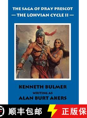 预订 The Lohvian Cycle II [The Saga of Dray Prescot Omnibus #12] [9781843198956]