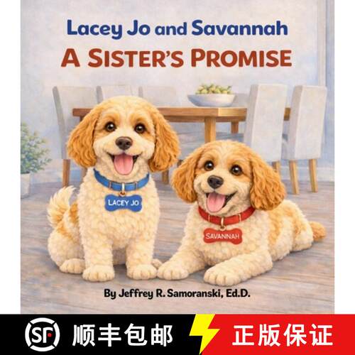 【3-4周达】Lacey Jo and Savannah: A Sister's Promise [9798994539323]