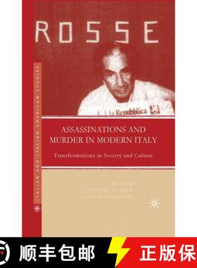 【3-4周达】Assassinations and Murder in Modern Italy : Transformations in Society and Culture [9781349539444]