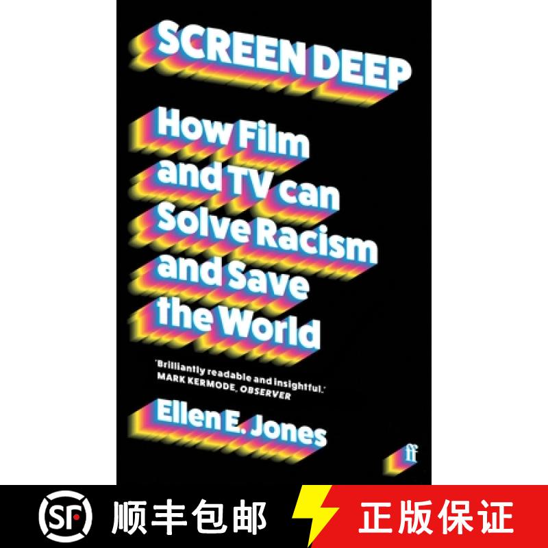 【3-4周达】Screen Deep : How film and TV can solve racism and save the world [9780571369447]