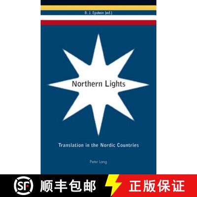 【3-4周达】Northern Lights : Translation in the Nordic Countries [9783039118496]