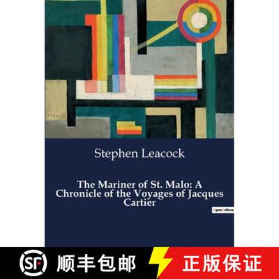 【3-4周达】The Mariner of St. Malo: A Chronicle of the Voyages of Jacques Cartier: The Unyielding Spi... [9791041984404]