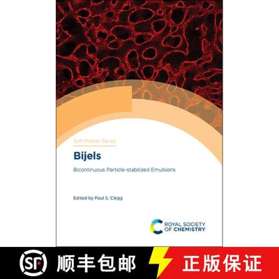 【3-4周达】Bijels : Bicontinuous Particle-stabilized Emulsions [9781788015202]
