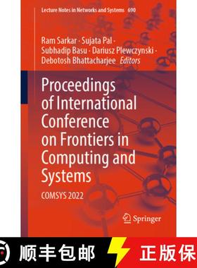 【3-4周达】Proceedings of International Conference on Frontiers in Computing and Systems: COMSYS 2022... [9789819926794]