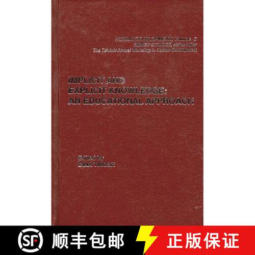 【3-4周达】精装 IMPLICIT AND EXPLICIT KNOWLEDG: An Educational Approach [9780893917432]