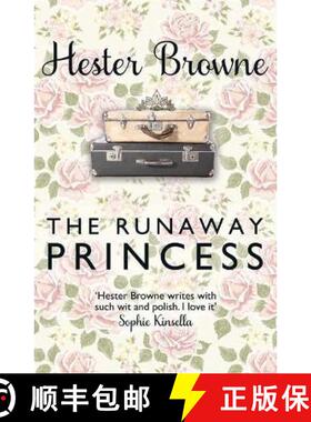 【3-4周达】Runaway Princess: a feel-good and heart-warming comedy for all true romantics [9781782065678]