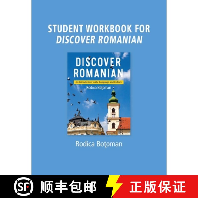【3-4周达】Student Workbook for Discover Romanian: An Introduction to the Language and Culture: An In... [9780814206874]