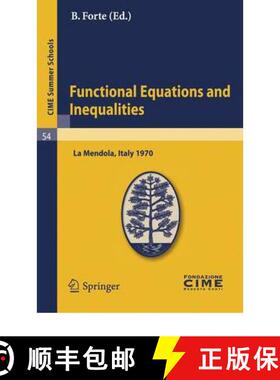【3-4周达】Functional Equations and Inequalities: Lectures Given at a Summer School of the Centro Int... [9783642110023]