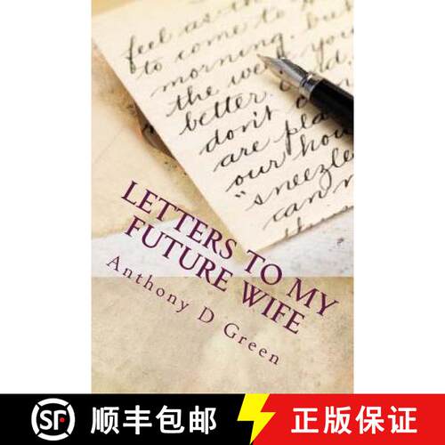 【3-4周达】Letter's To My Future Wife: 365 Days Of Undying Devotion [9780692315316]