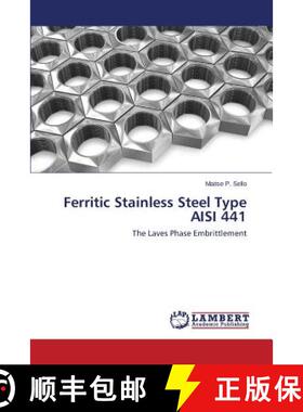 预订 Ferritic Stainless Steel Type Aisi 441 [9783847349358]