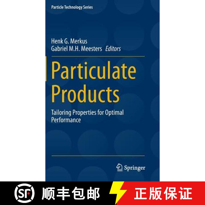 【3-4周达】Particulate Products: Tailoring Properties for Optimal Performance [9783319007137]