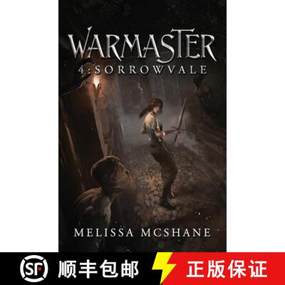 【3-4周达】Warmaster 4: Sorrowvale: A LitRPG Fantasy Adventure [9781964545028]