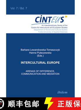 预订 Intercultural Europe - Arenas of Difference, Communication, and Mediation [9783838201986]