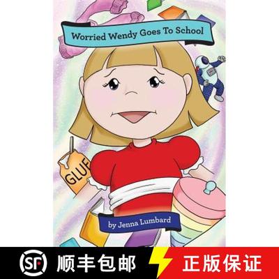 【3-4周达】Worried Wendy Goes to School [9781439208496]