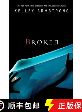 【3-4周达】Broken: Women of the Otherworld [9780307358400]