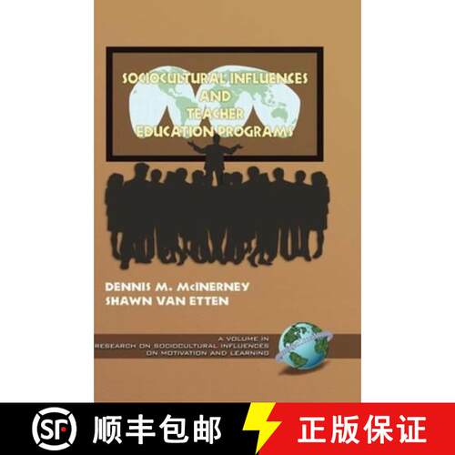 【3-4周达】精装 Sociocultural Influences and Teacher Education Programs (Hc) [9781593110512]