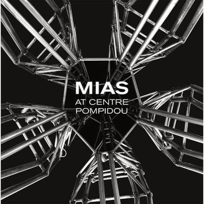 【4周达】MIAs Architects at Centre Pompidou [9781948765848]