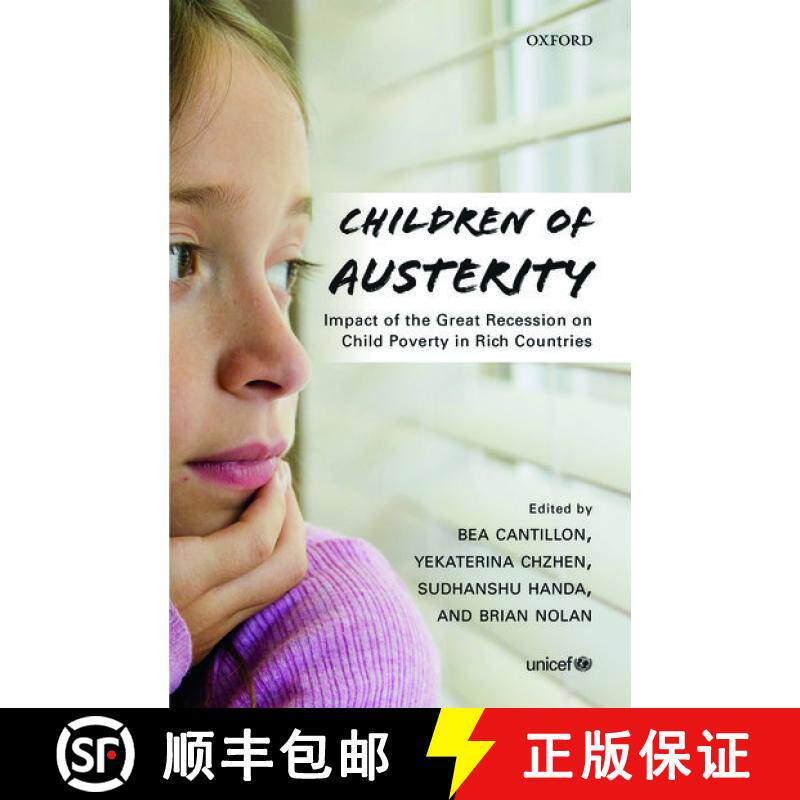 【3-4周达】精装 Children of Austerity: Impact of the Great Recession on Child Poverty in Rich Countries [9780198797968]