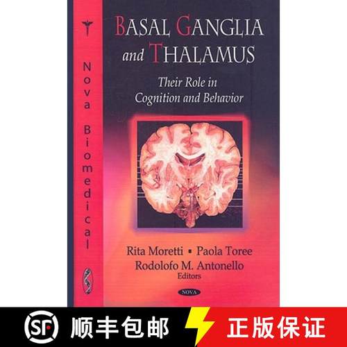 【3-4周达】Basal Ganglia and Thalamus: Their Role in Cognition and Behaviour [9781606921982]