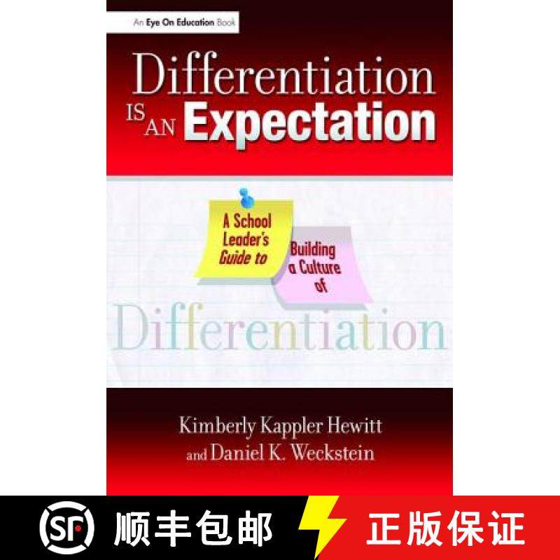 【3-4周达】Differentiation Is an Expectation: A School Leader's Guide to Building a Culture of Differ... [9781138470675]