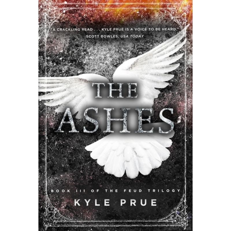 预订 the ashes: book iii of the feud trilogy [9780999444962]