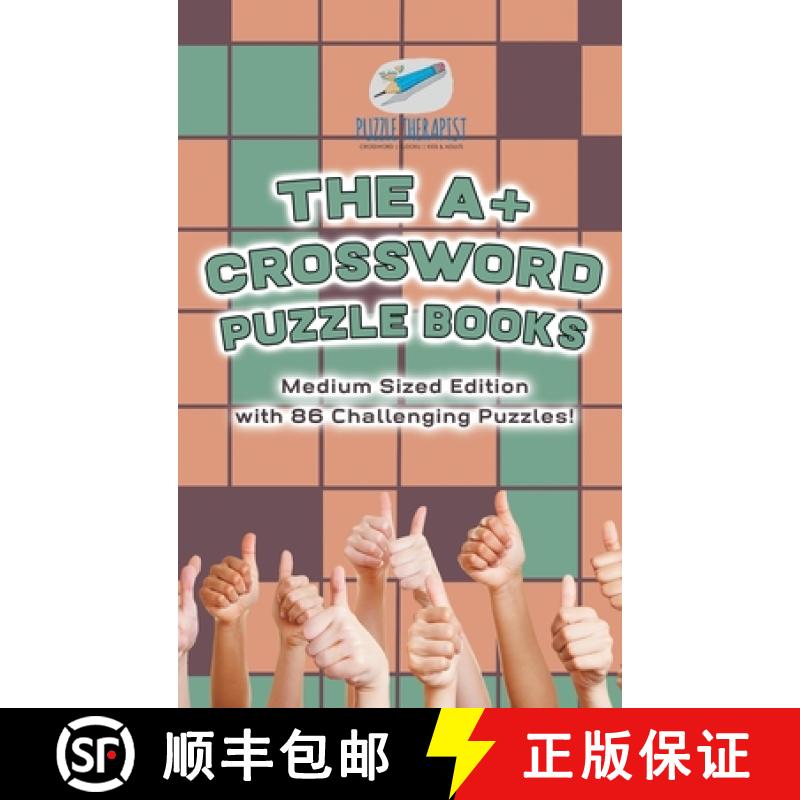【2-3周达】The A+ Crossword Puzzle Books | Medium Sized Edition with 86 Challenging Puzzles! [9798869420442]