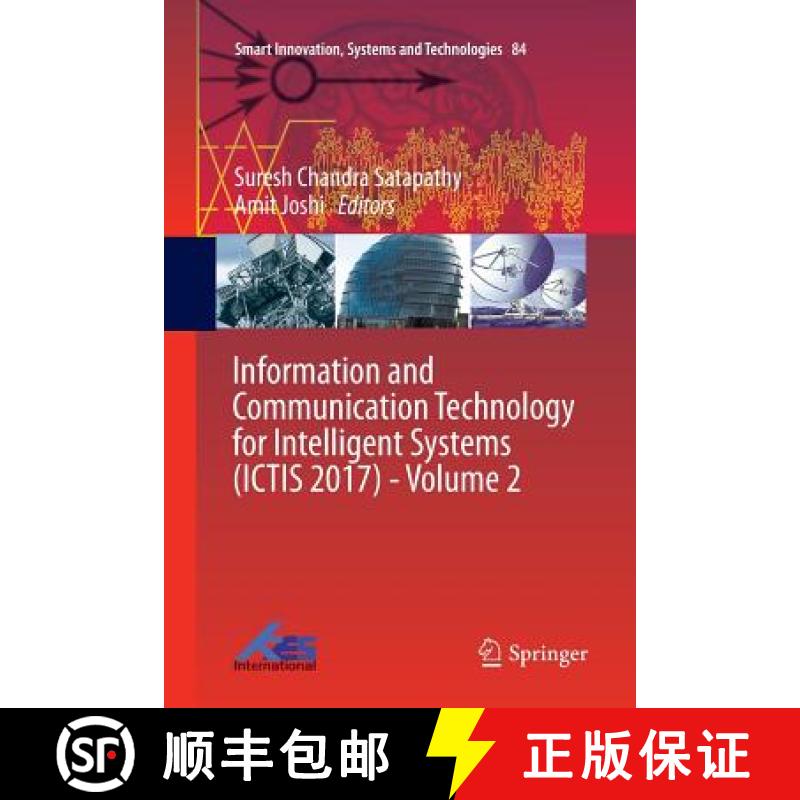 【3-4周达】Information and Communication Technology for Intelligent Systems (Ictis 2017) - Volume 2 [9783319876030]