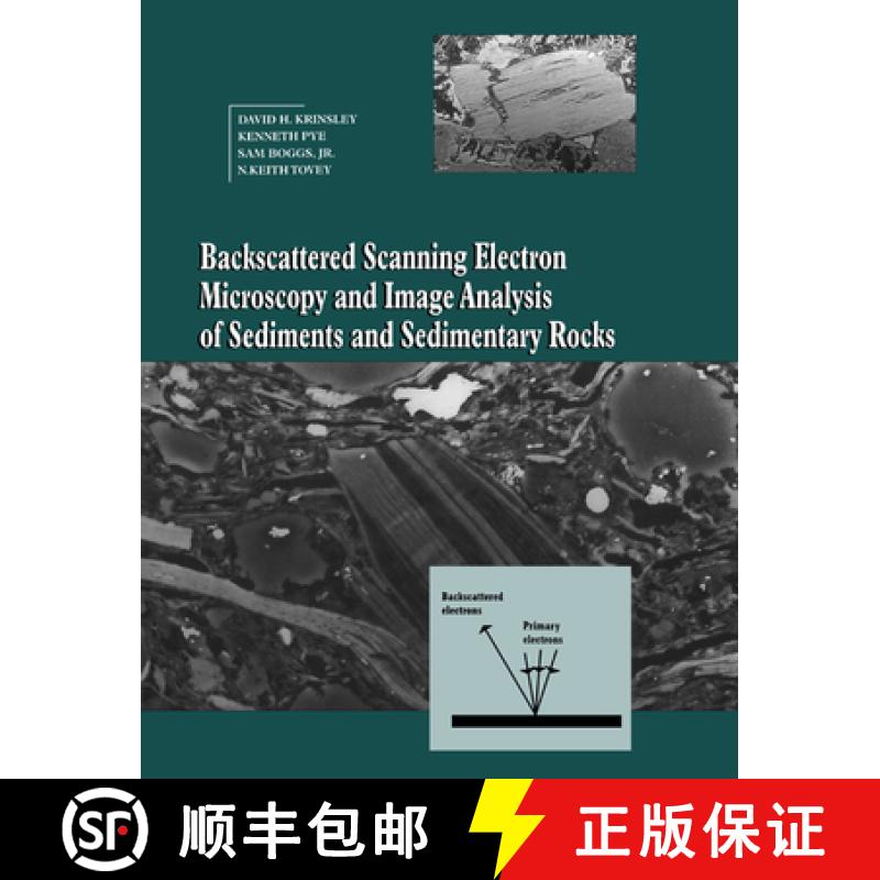【3-4周达】Backscattered Scanning Electron Microscopy and Image Analysis of Sediments and Sedimentary... [9780521019743]