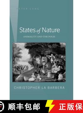 【3-4周达】States of Nature : Animality and the Polis [9781433115677]