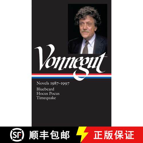【3-4周达】精装 Kurt Vonnegut: Novels 1987-1997 (LOA #273): Bluebeard / Hocus Pocus / Timequake [9781598534641]