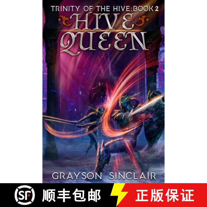 【3-4周达】Hive Queen: A Dark Fantasy LitRPG [9781989994351]