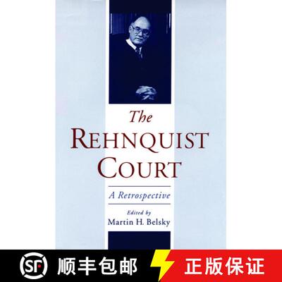 【3-4周达】精装 The Rehnquist Court: A Retrospective [9780195148398]