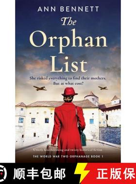 预订 The Orphan List: Utterly heartbreaking and twisty historical fiction [9781835256725]