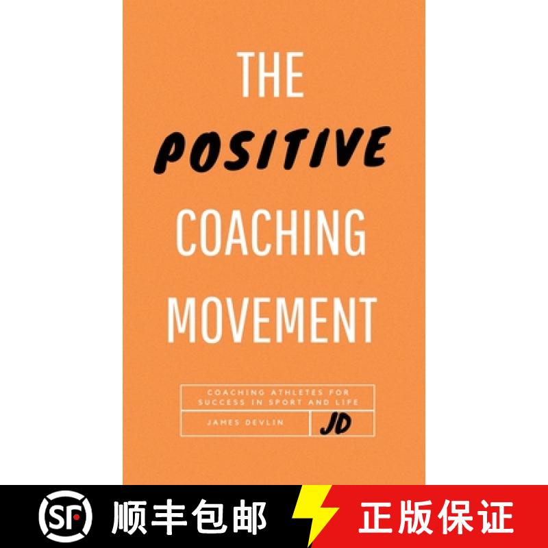 【3-4周达】The Positive Coaching Movement [9781649992420]